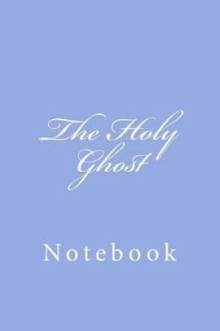 Cover of The Holy Ghost