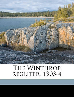 Book cover for The Winthrop Register, 1903-4