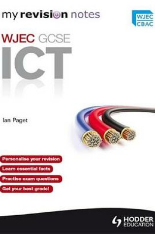 Cover of Revision Notes: WJEC ICT for GCSE