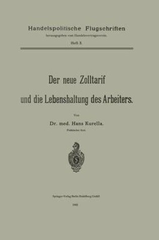 Cover of Der neue Zolltarif und die Lebenshaltung des Arbeiters.