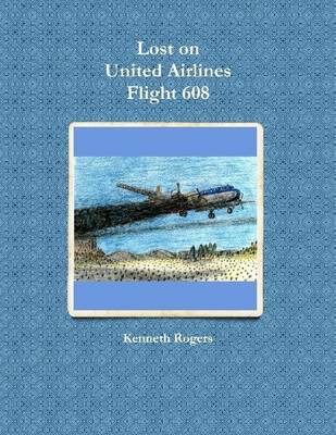 Book cover for Lost on United Airlines Flight 608