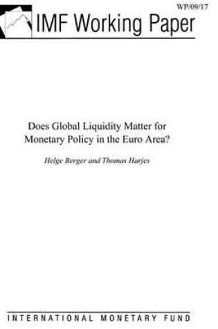 Cover of Does Global Liquidity Matter for Monetary Policy in the Euro Area?