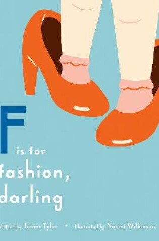 Cover of F is for Fashion, Darling