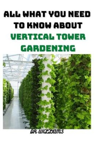 Cover of Vertical Tower Gardening