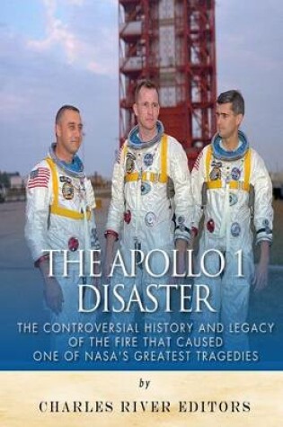 Cover of The Apollo 1 Disaster