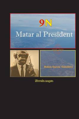 Book cover for 9N Matar al President