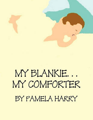 Book cover for My Blankie...My Comforter