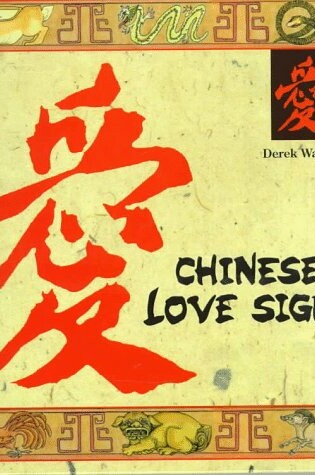 Cover of Chinese Love Signs