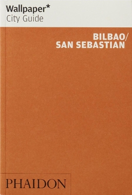 Book cover for Wallpaper* City Guide Bilbao / San Sebastian