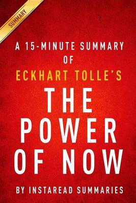 Book cover for The Power of Now by Eckhart Tolle - A 15-Minute Instaread Summary