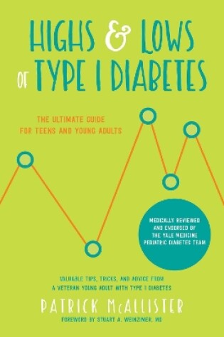 Cover of Highs & Lows of Type 1 Diabetes