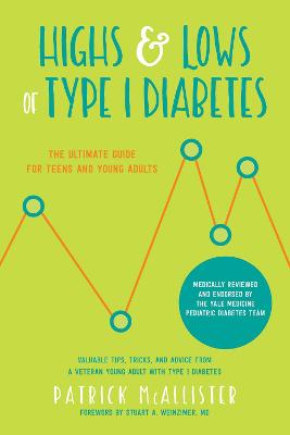 Book cover for Highs & Lows of Type 1 Diabetes