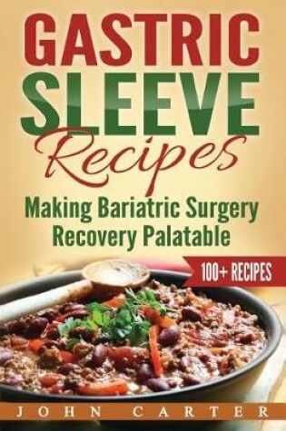 Cover of Gastric Sleeve Recipes