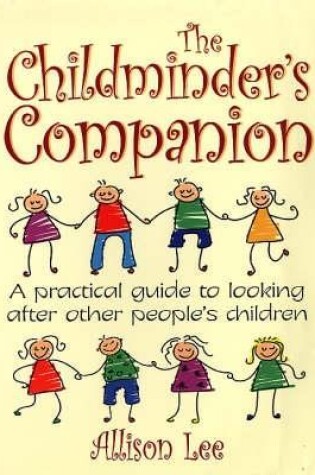 Cover of The Childminder's Companion
