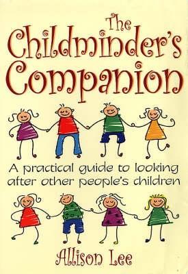 Book cover for The Childminder's Companion