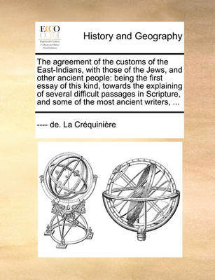 Book cover for The Agreement of the Customs of the East-Indians, with Those of the Jews, and Other Ancient People