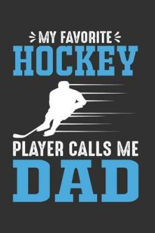 Cover of My Favorite Hockey Player Calls Me Dad