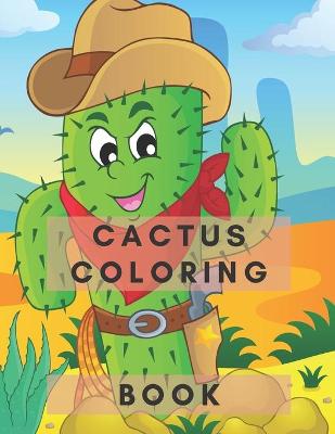 Book cover for Cactus Coloring Book