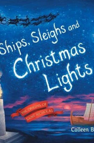 Cover of Ships, Sleighs and Christmas Lights