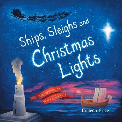 Book cover for Ships, Sleighs and Christmas Lights