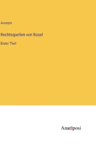Cover of Rechtsquellen von Basel