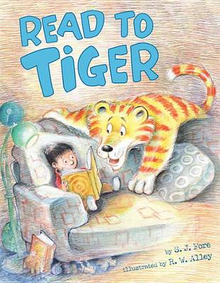 Read to Tiger by S J Fore