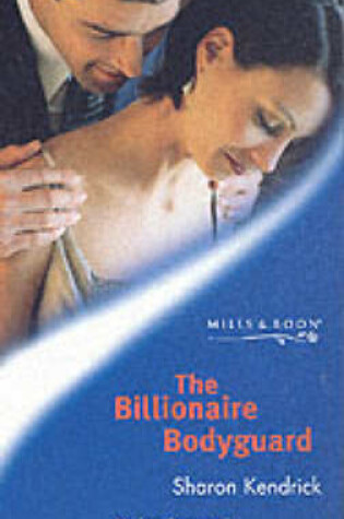 Cover of The Billionaire Bodyguard