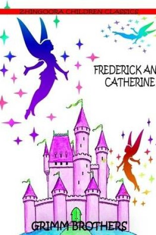 Cover of Frederick and Catherine