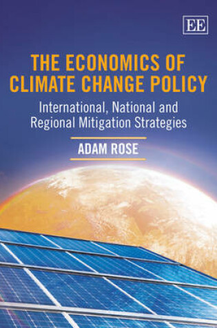 Cover of The Economics of Climate Change Policy