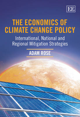 Book cover for The Economics of Climate Change Policy