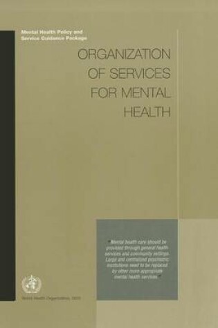 Cover of Organization of Services for Mental Health