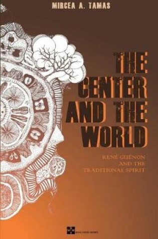 Cover of The Center and the World