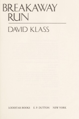 Cover of Klass David : Breakaway Run (Hbk)