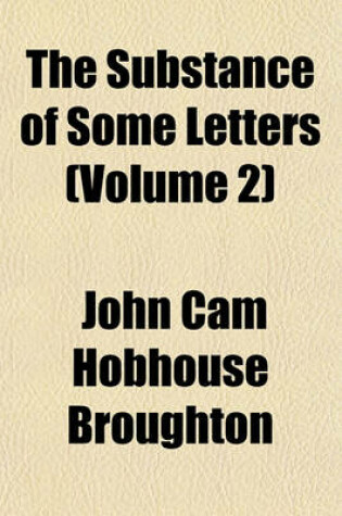Cover of The Substance of Some Letters (Volume 2)