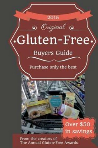 Cover of 2015 Gluten-Free Buyers Guide