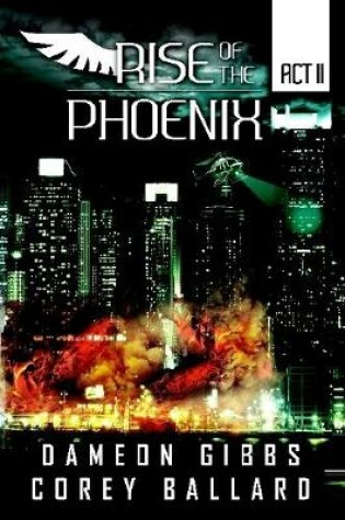 Cover of Rise of the Pheonix: Act 2