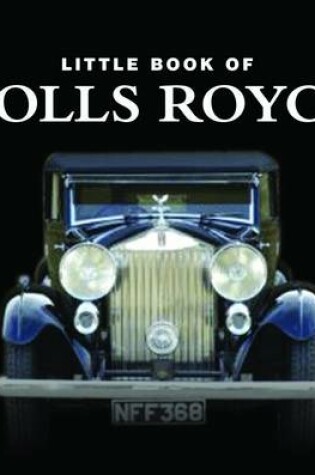 Cover of Little Book of Rolls Royce