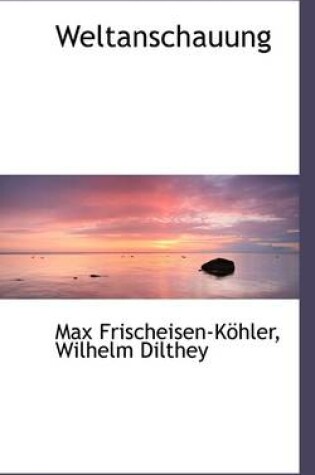 Cover of Weltanschauung