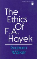 Book cover for The Ethics of F.A. Hayek