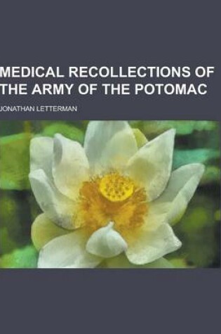 Cover of Medical Recollections of the Army of the Potomac