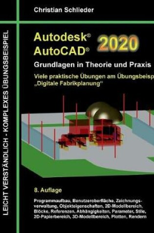 Cover of Autodesk AutoCAD 2020 - Grundlagen in Theorie und Praxis