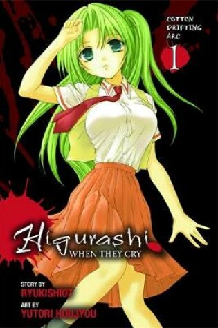 Cover of Higurashi When They Cry: Cotton Drifting Arc, Vol. 1