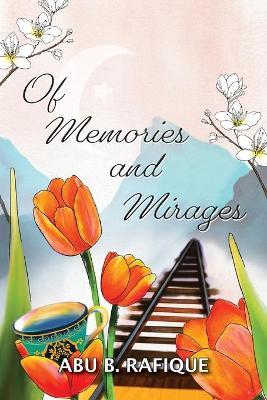 Cover of Of Memories and Mirages