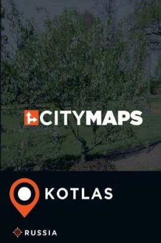 Cover of City Maps Kotlas Russia