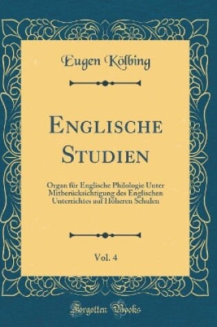 Cover of Englische Studien, Vol. 4