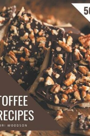 Cover of 50 Toffee Recipes