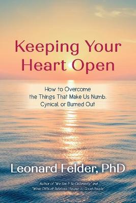 Book cover for Keeping Your Heart Open
