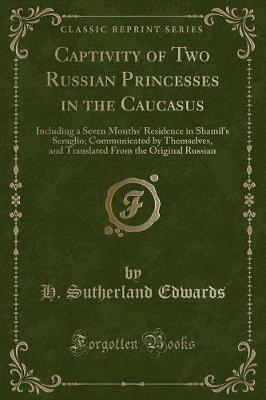 Book cover for Captivity of Two Russian Princesses in the Caucasus