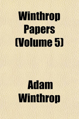 Book cover for Winthrop Papers (Volume 5)