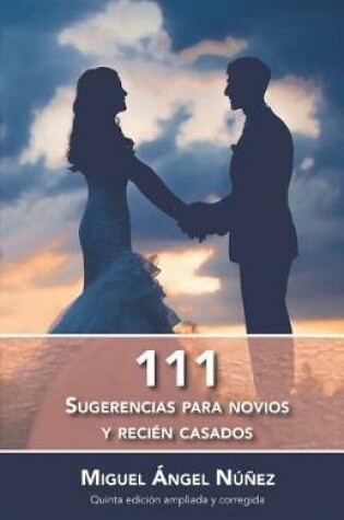 Cover of 111 Sugerencias para novios y recién casados